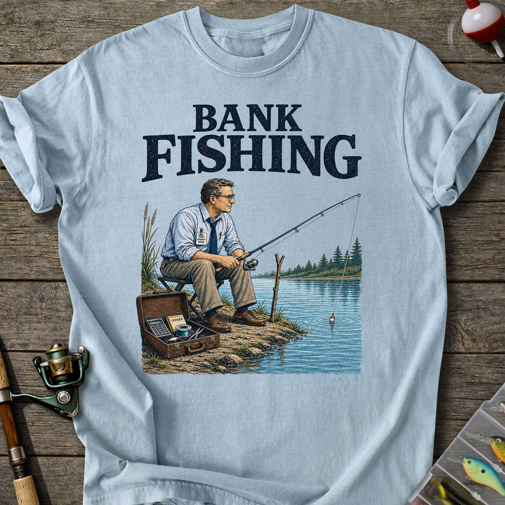 Bank Fishing T-Shirt
