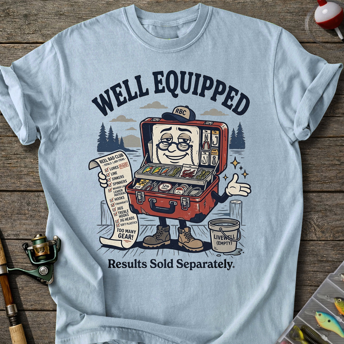 Well Equipped T-Shirt