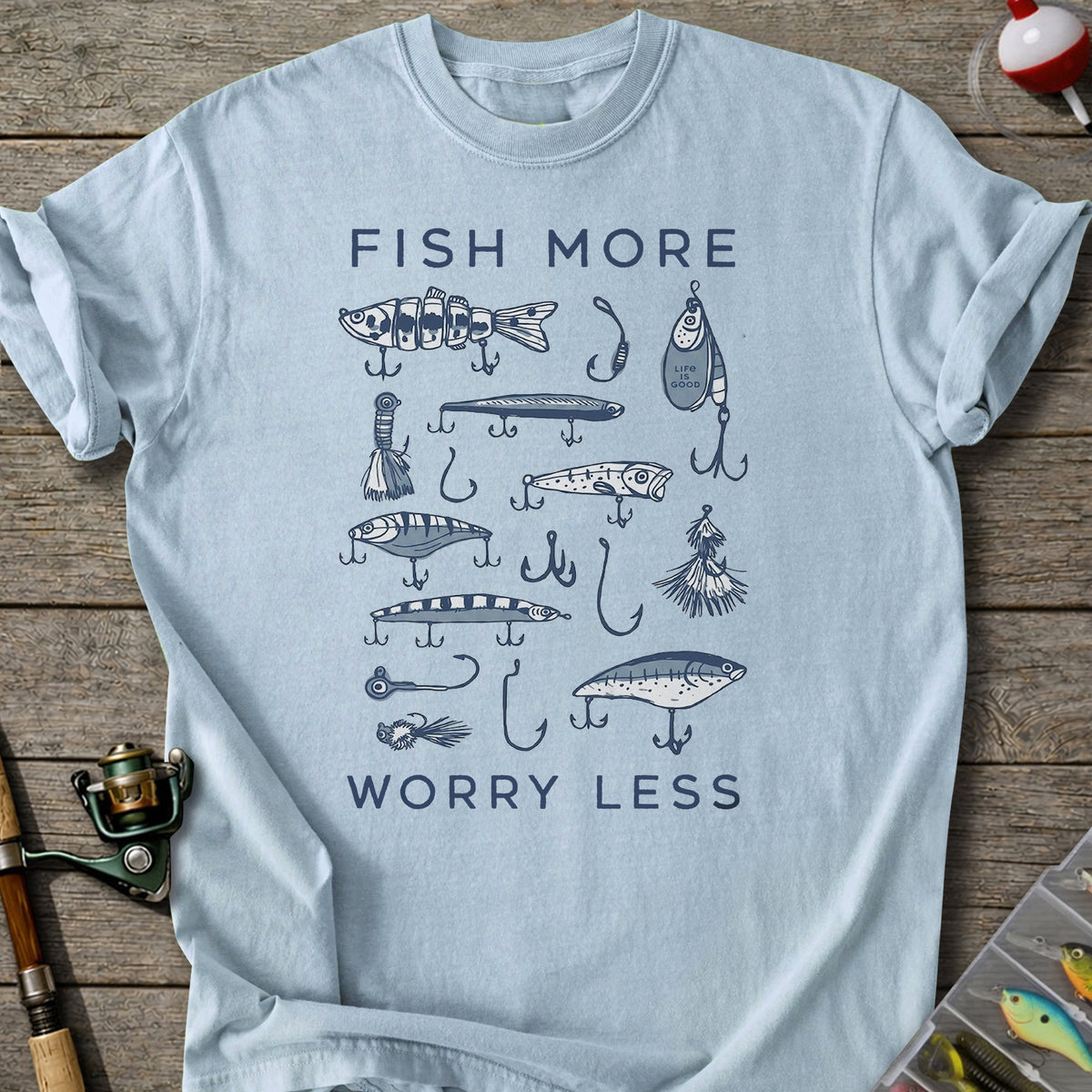 Fish More Worry Less T-Shirt