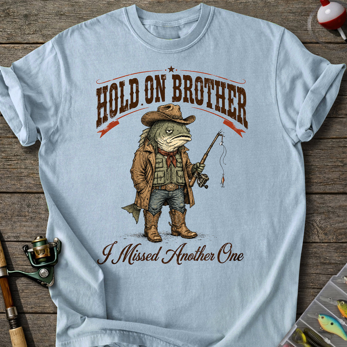 Hold On Brother T-shirt