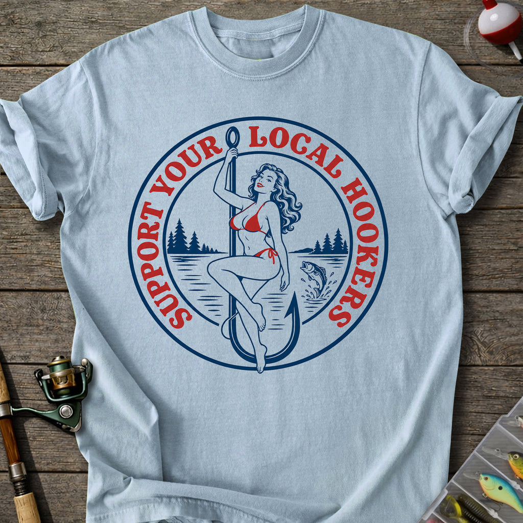 Local Hookers T-Shirt