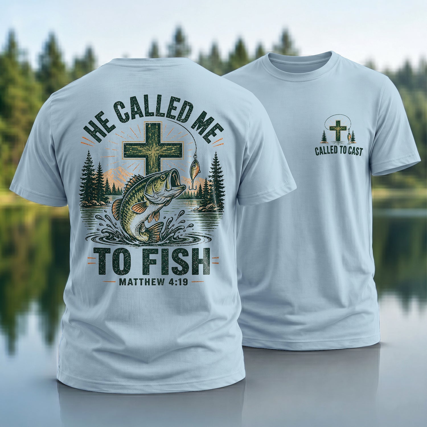 He Called Me To Fish T-shirt