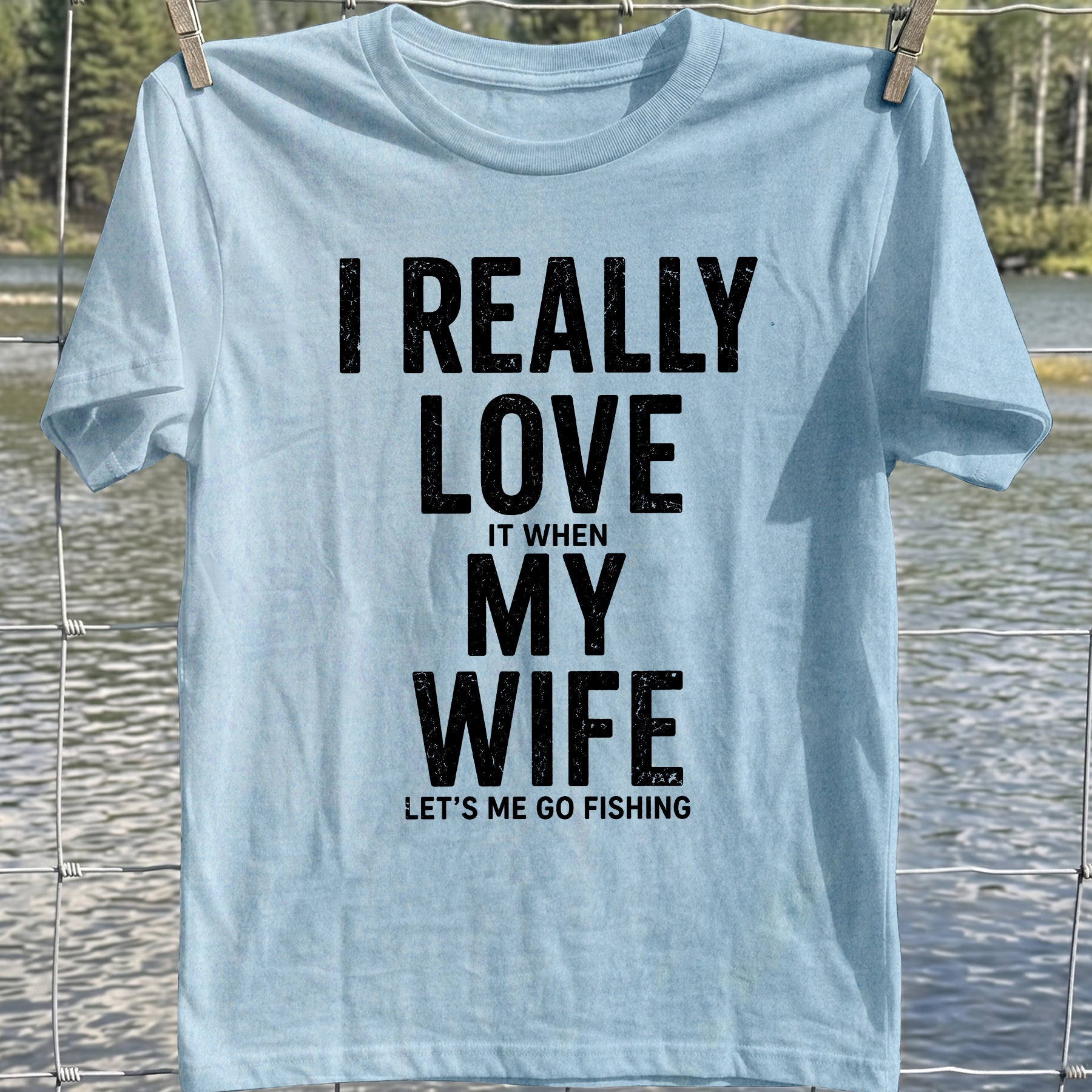 My Wife Fishing T-Shirt