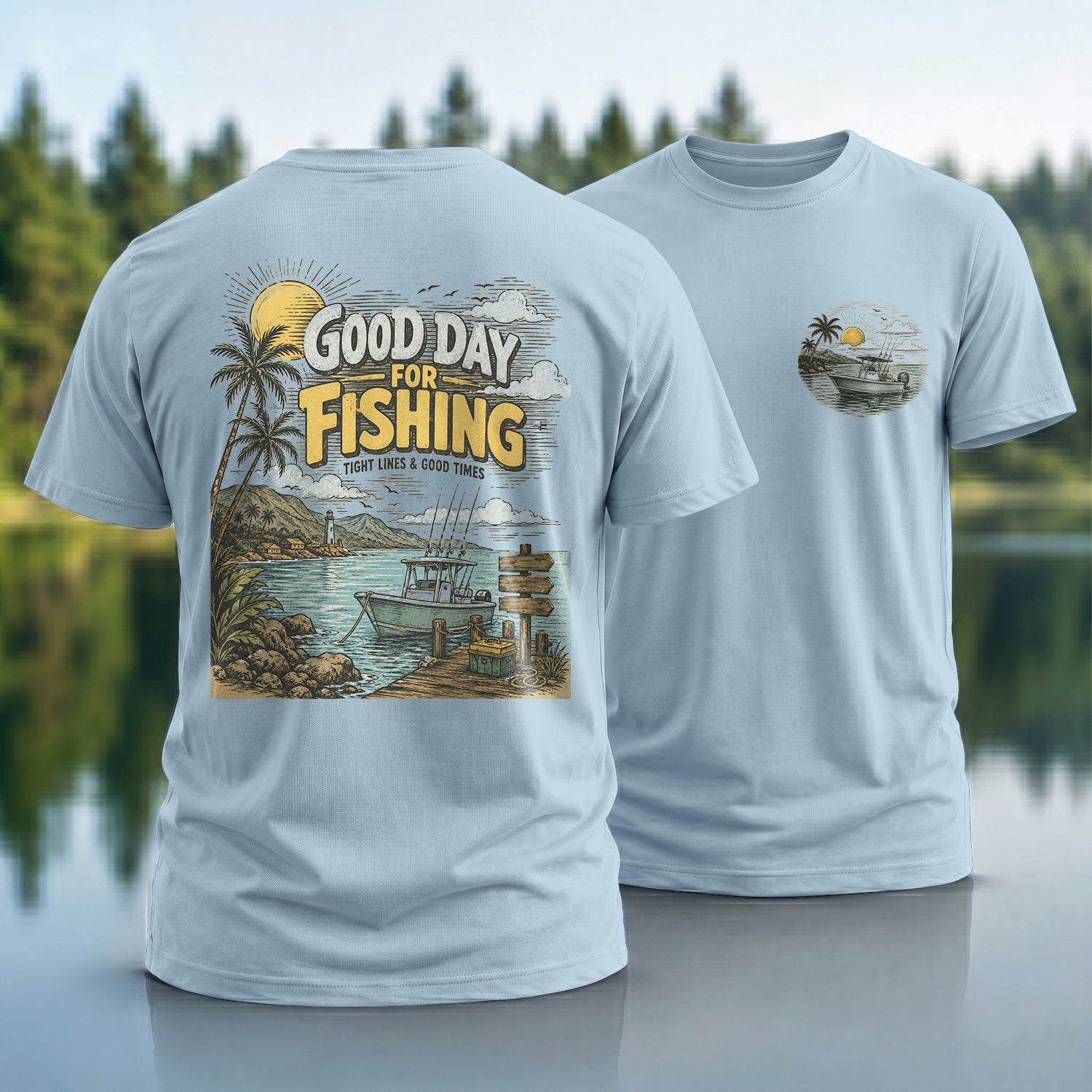 Good Day Fishing T-shirt