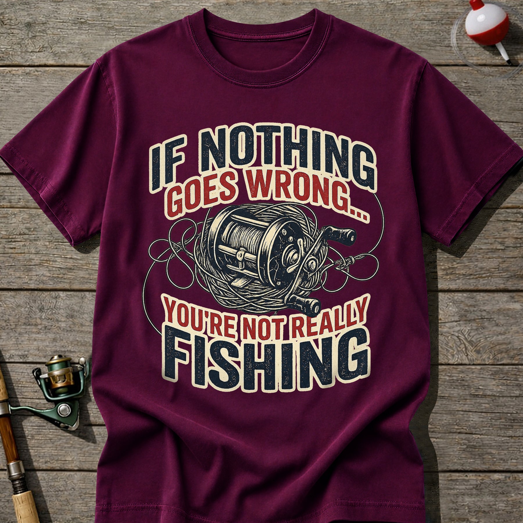 Nothing Goes Wrong T-Shirt