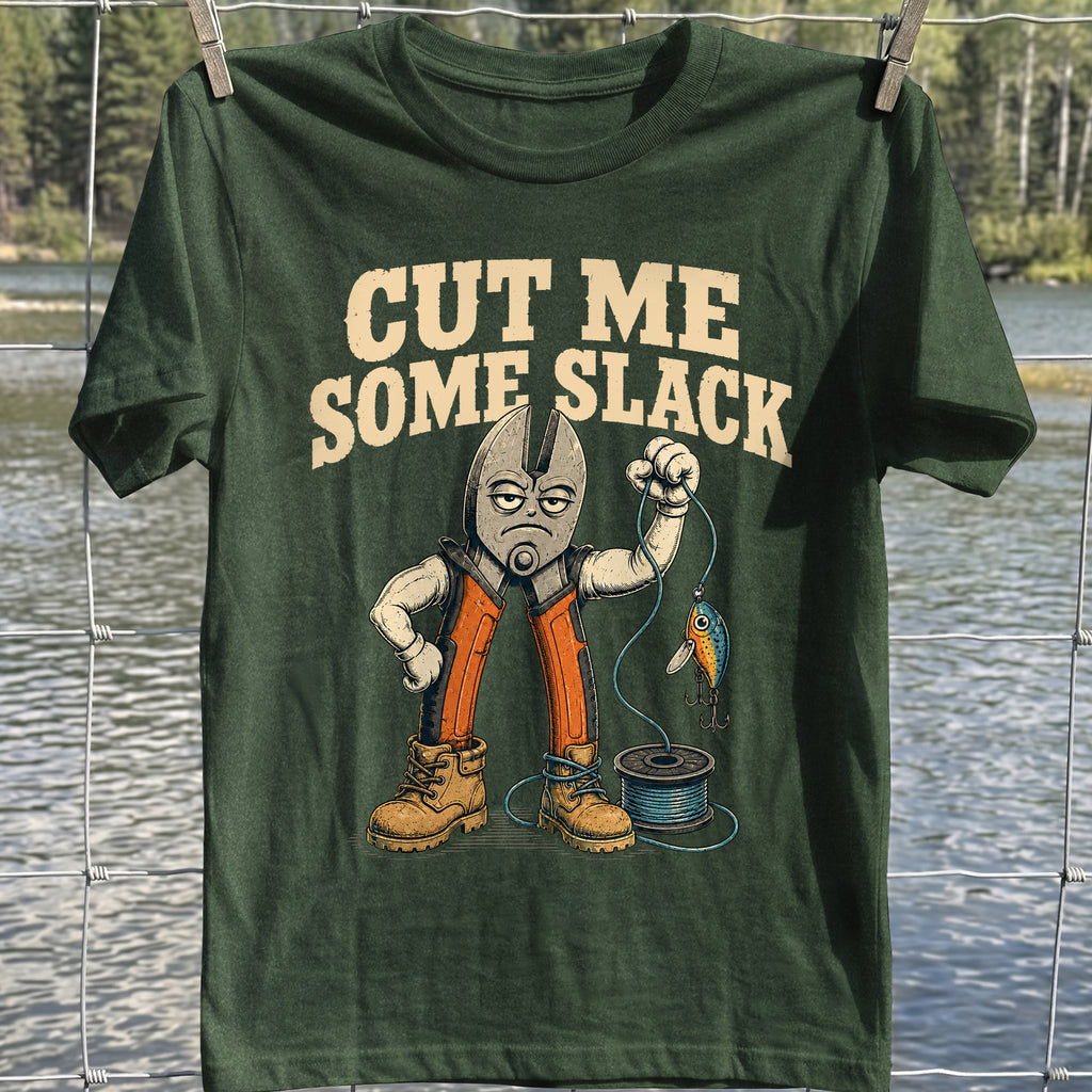 Cut Some Slack T-shirt