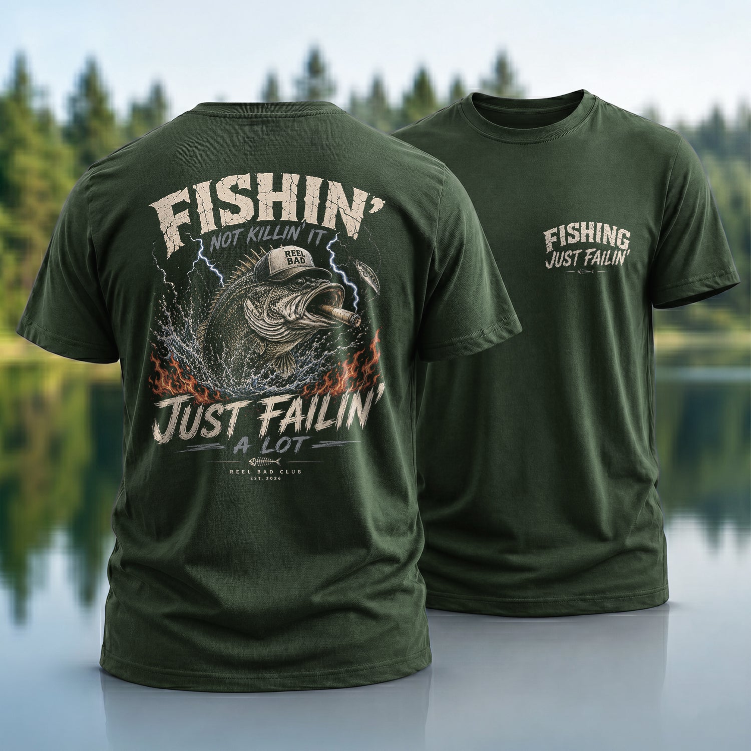 Fishin’ Just Failin’ T-shirt
