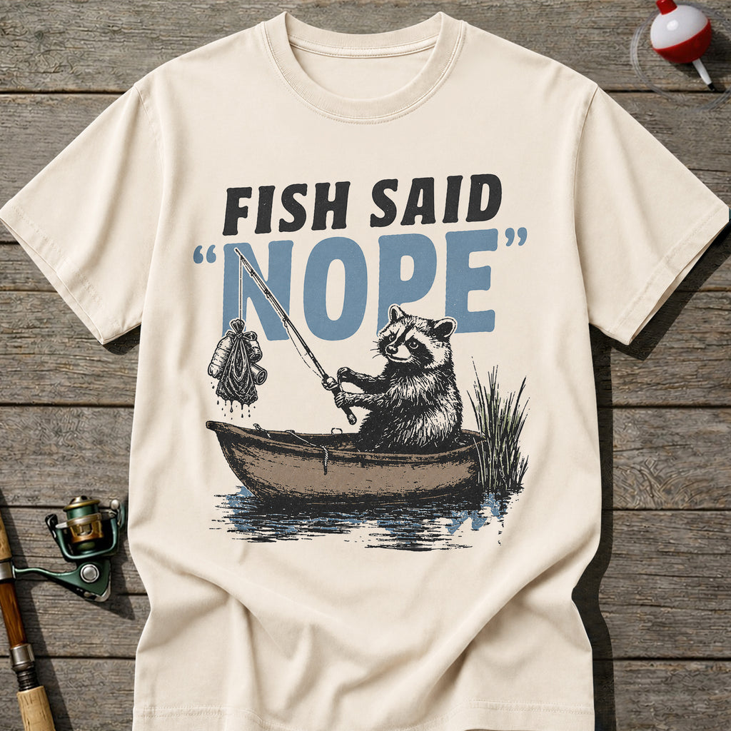 Fish Said Nope T-shirt