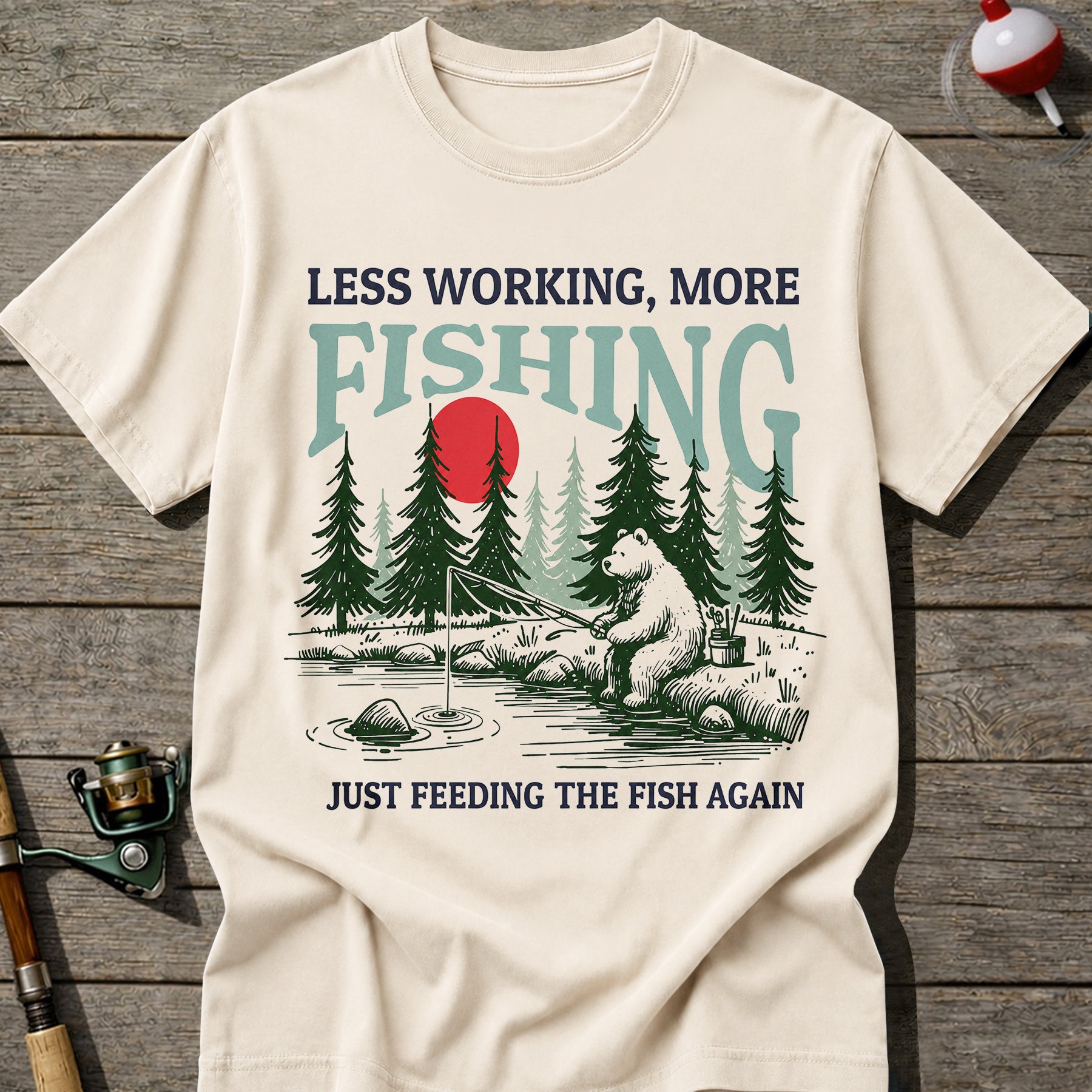 More Fishing T-Shirt