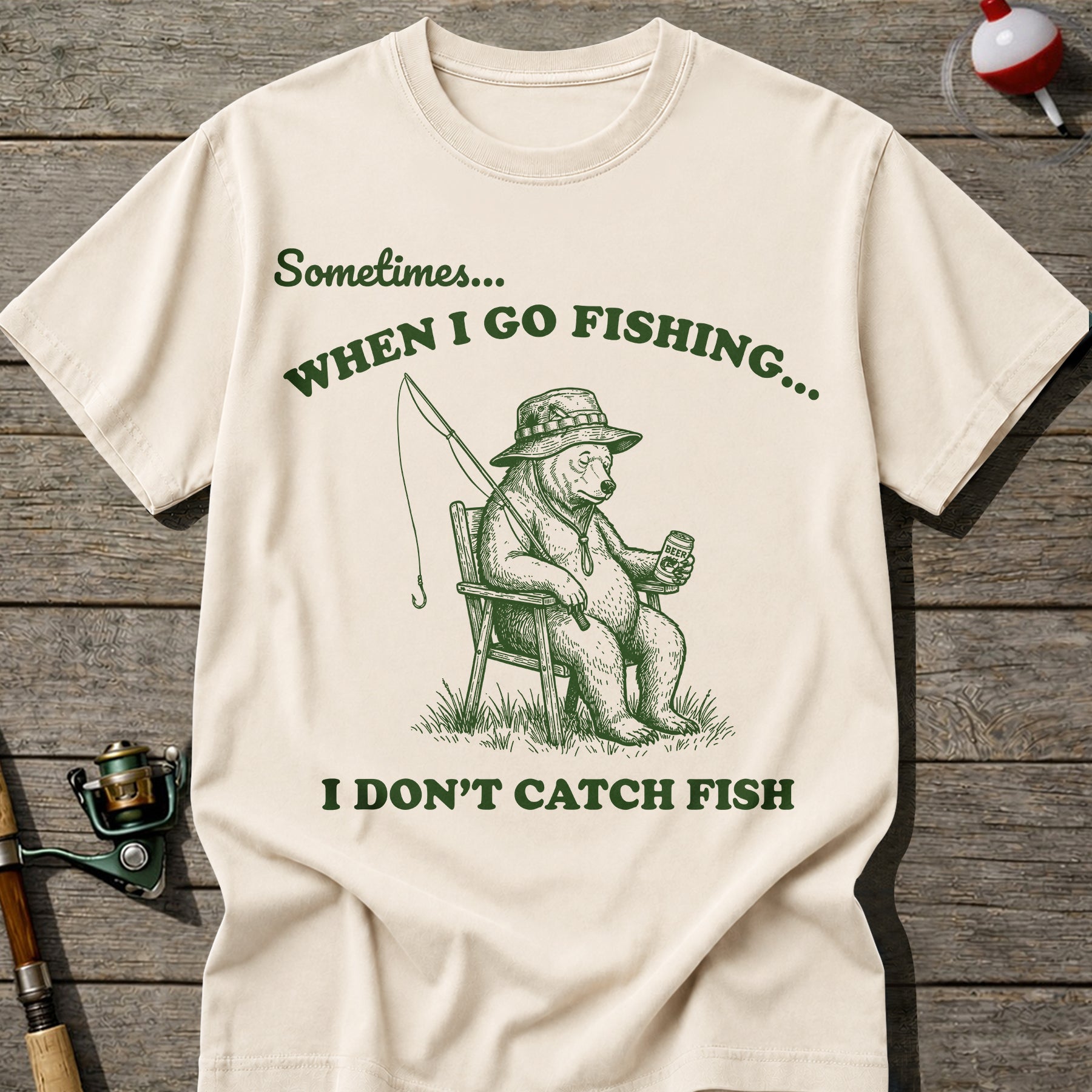 Fishing Not Catching T-shirt
