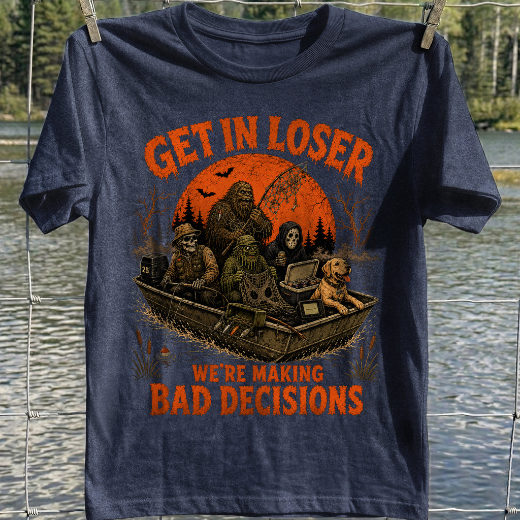 Get In Loser T-Shirt