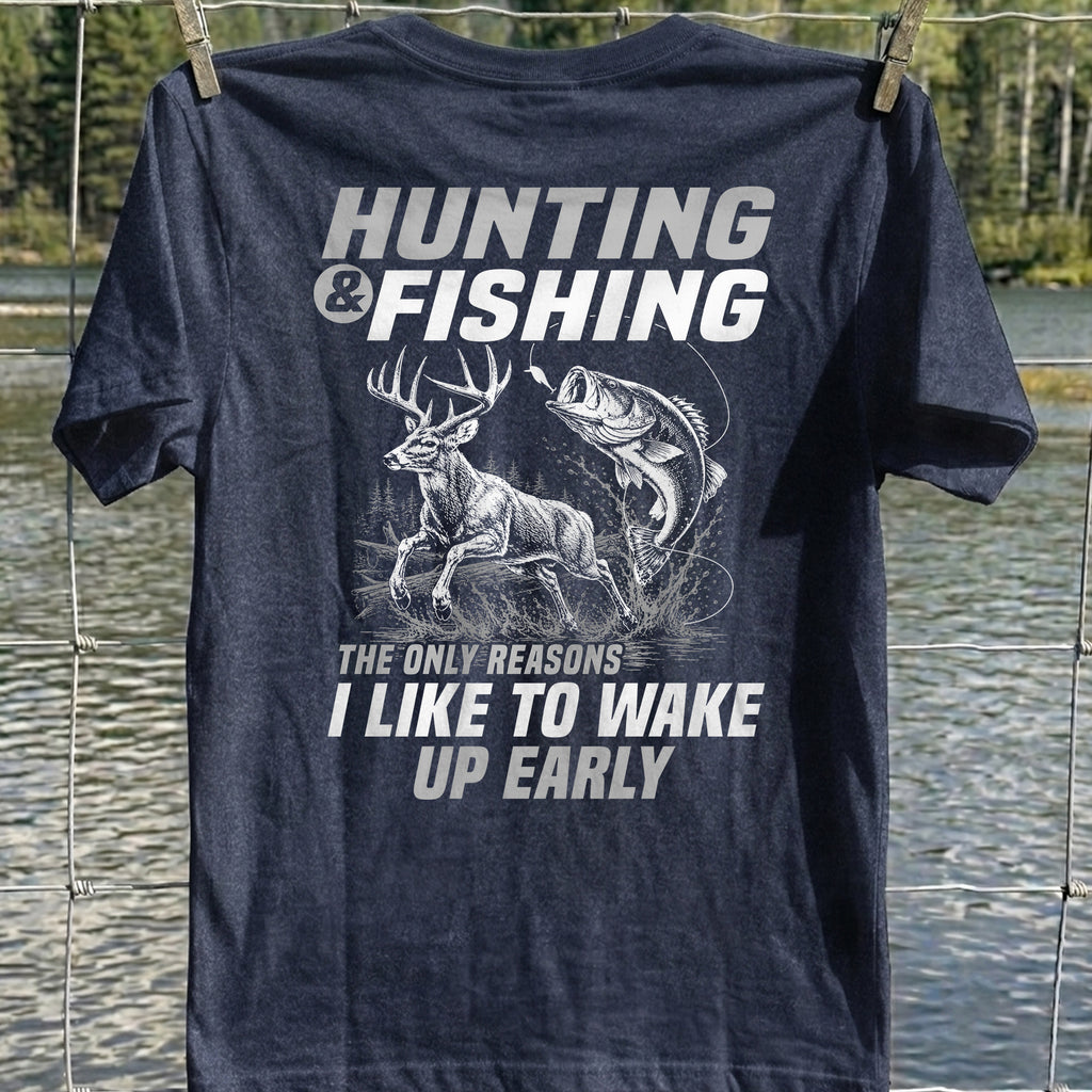 Hunting & Fishing T-Shirt