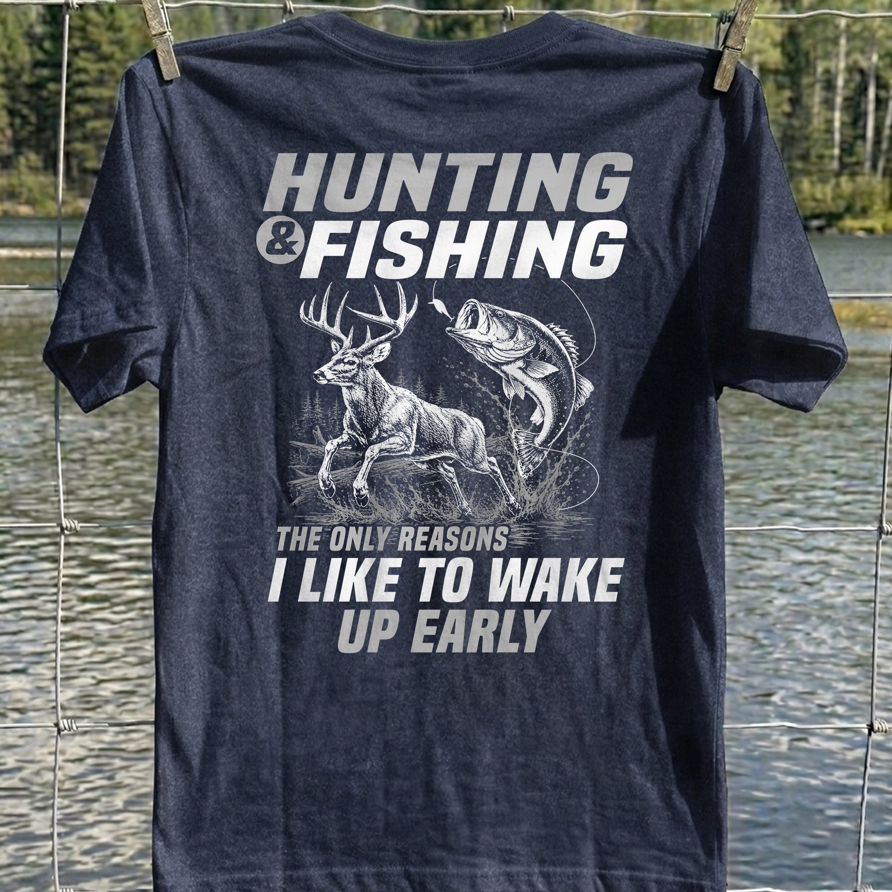 Hunting & Fishing T-Shirt