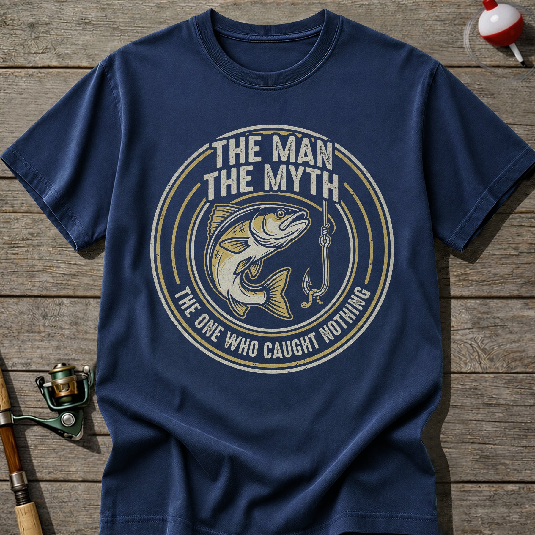 The Man The Myth Caught Nothing T-Shirt
