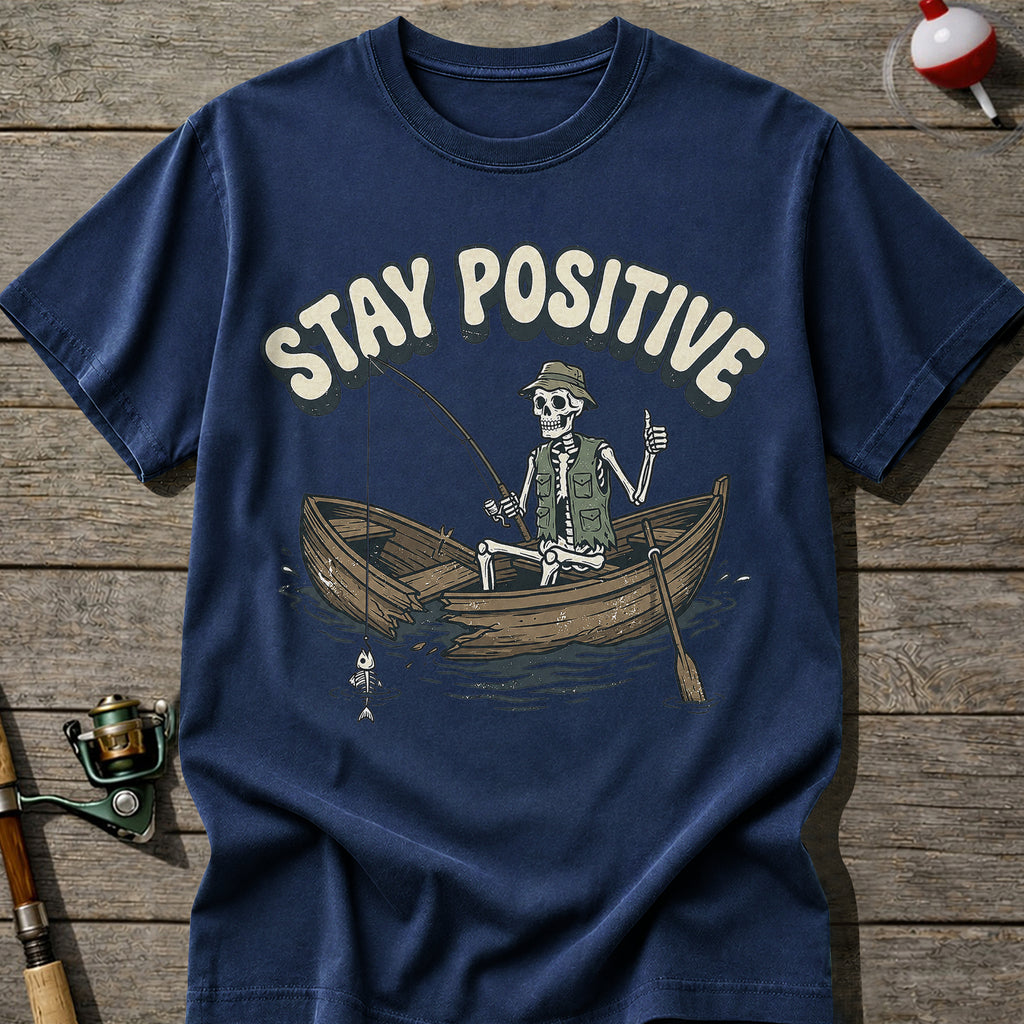 Stay Positive T-Shirt