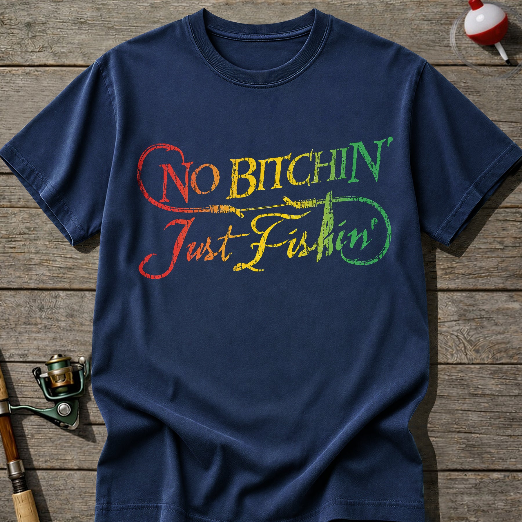 No Bitchin Just Fishin T-Shirt