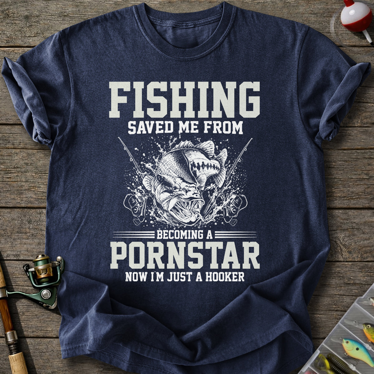 Fishing Hooker T-Shirt