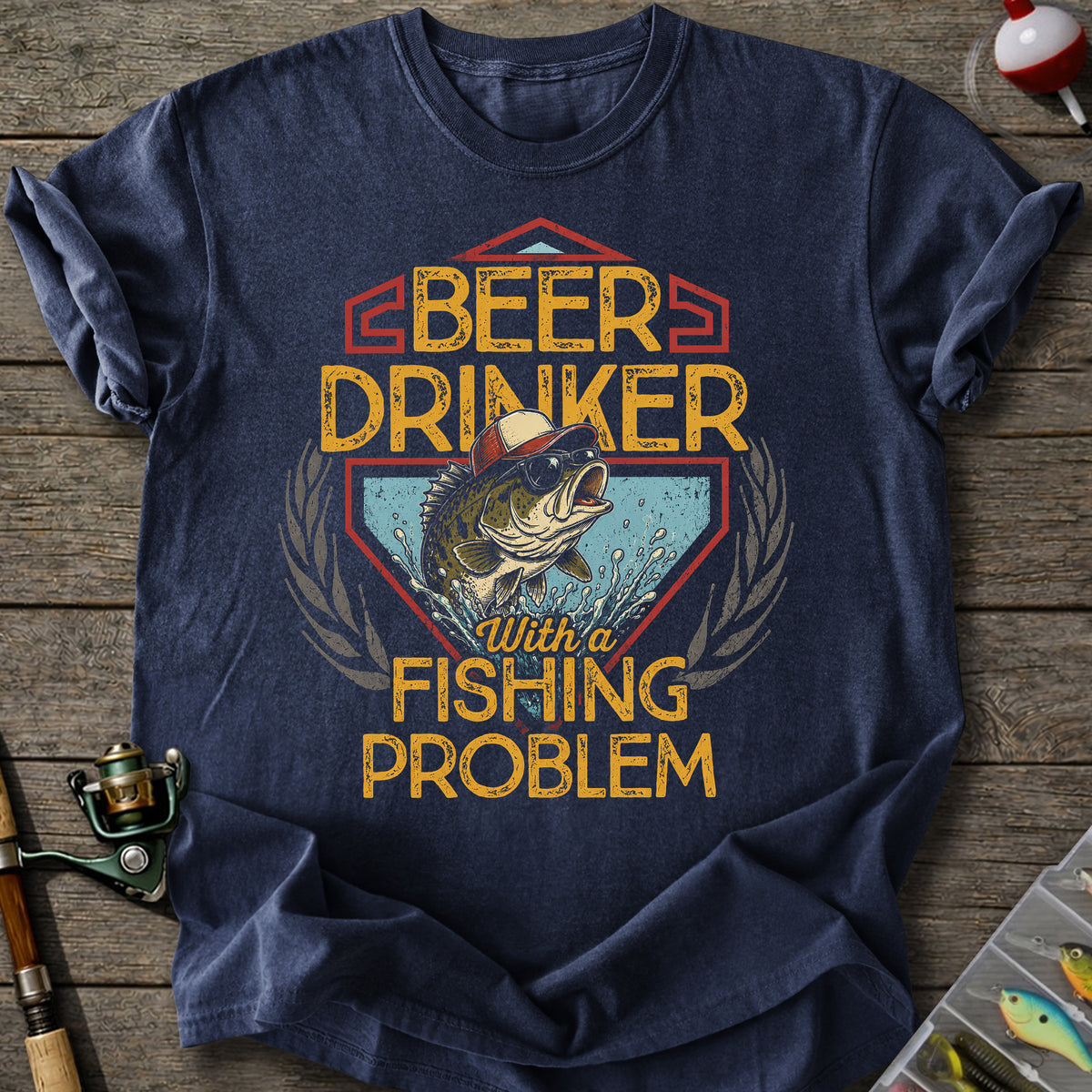 Beer Drinker Fishing Problem T-shirt