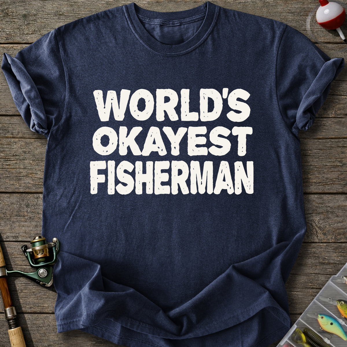 Certified Okay Fisherman T-Shirt
