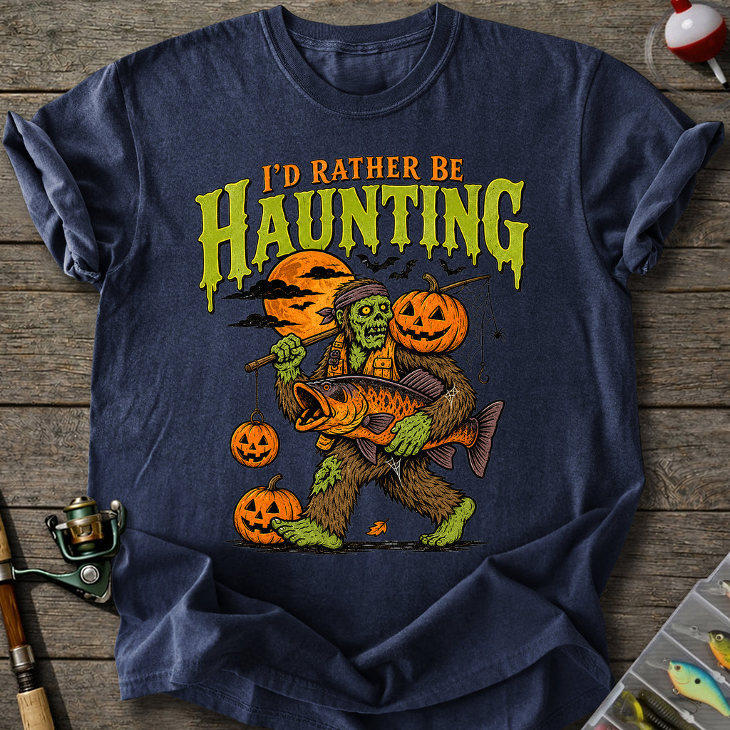 I'd Rather Be Haunting T-Shirt