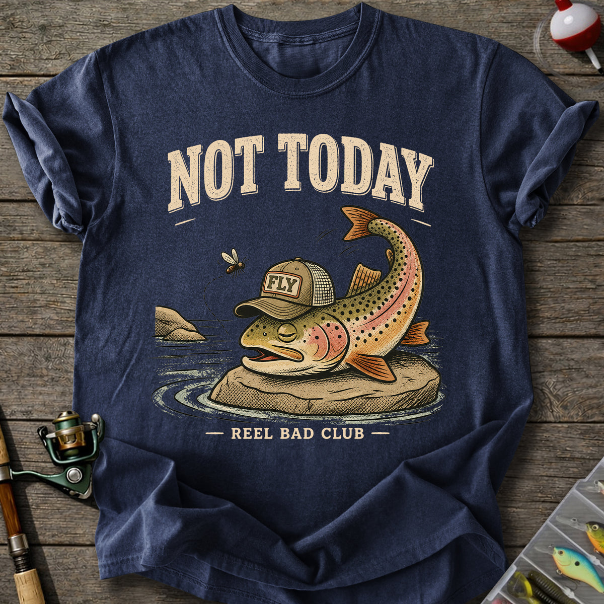 Not Today T-Shirt