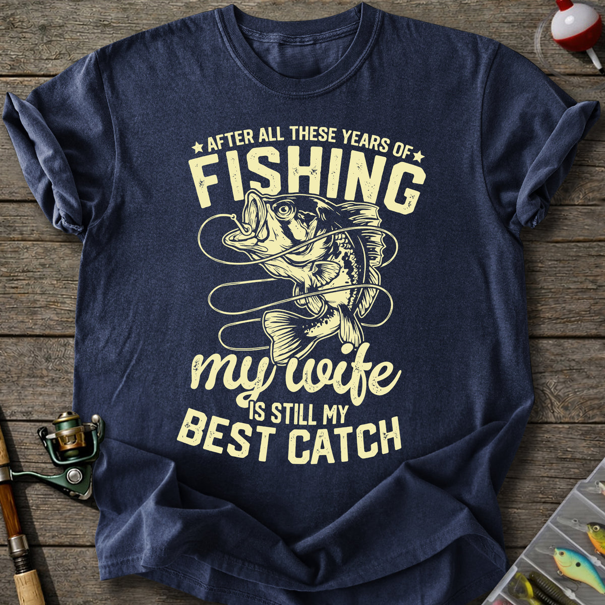 Best Catch Fishing T-Shirt