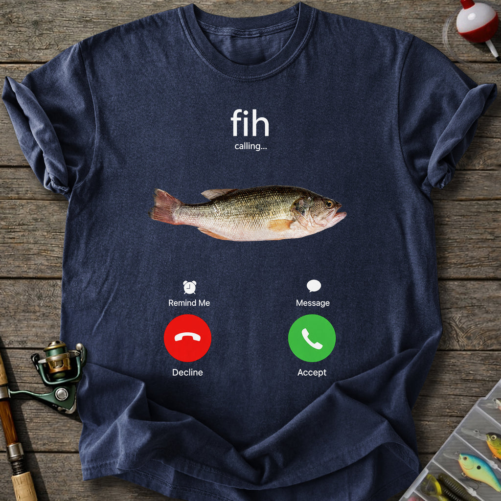 Fishing Calling T-Shirt