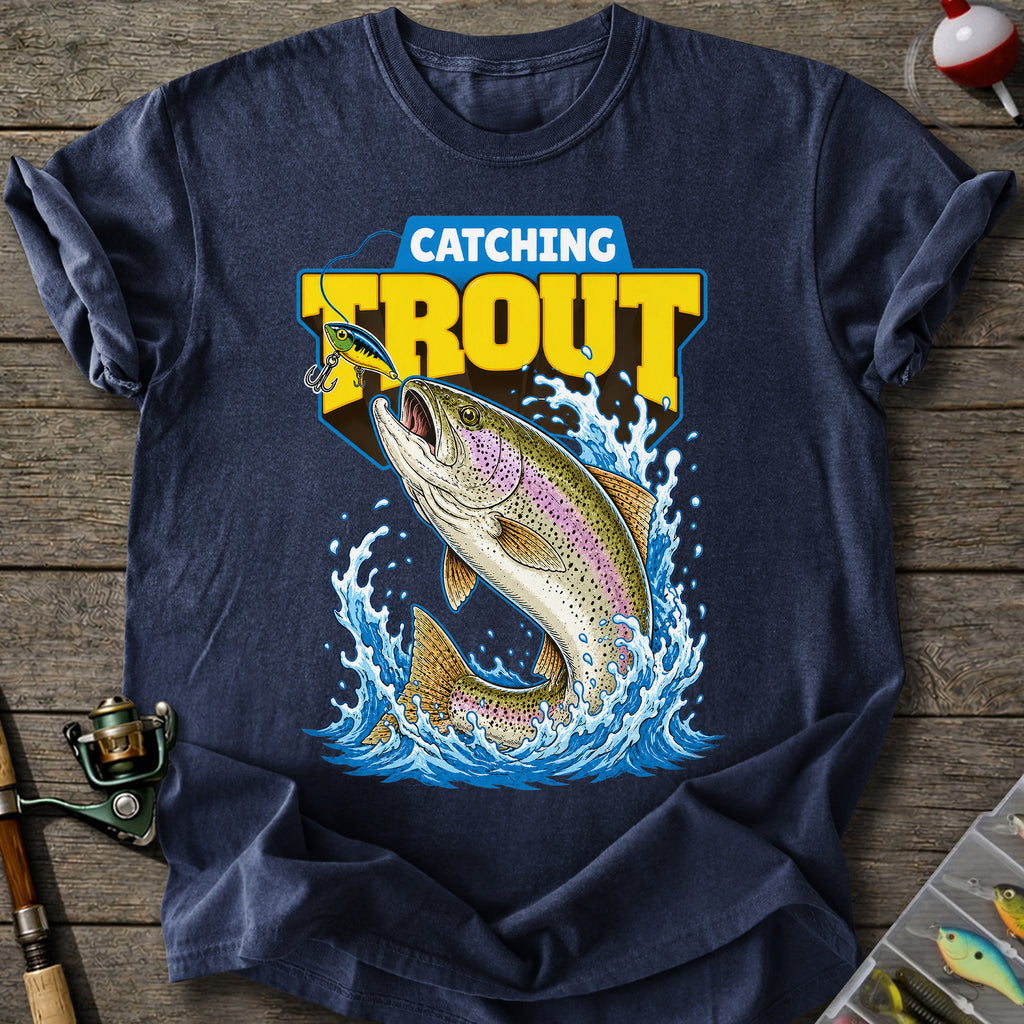 Catching Trout T-shirt
