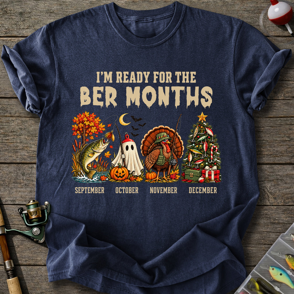 Ber Months Fishing T-Shirt