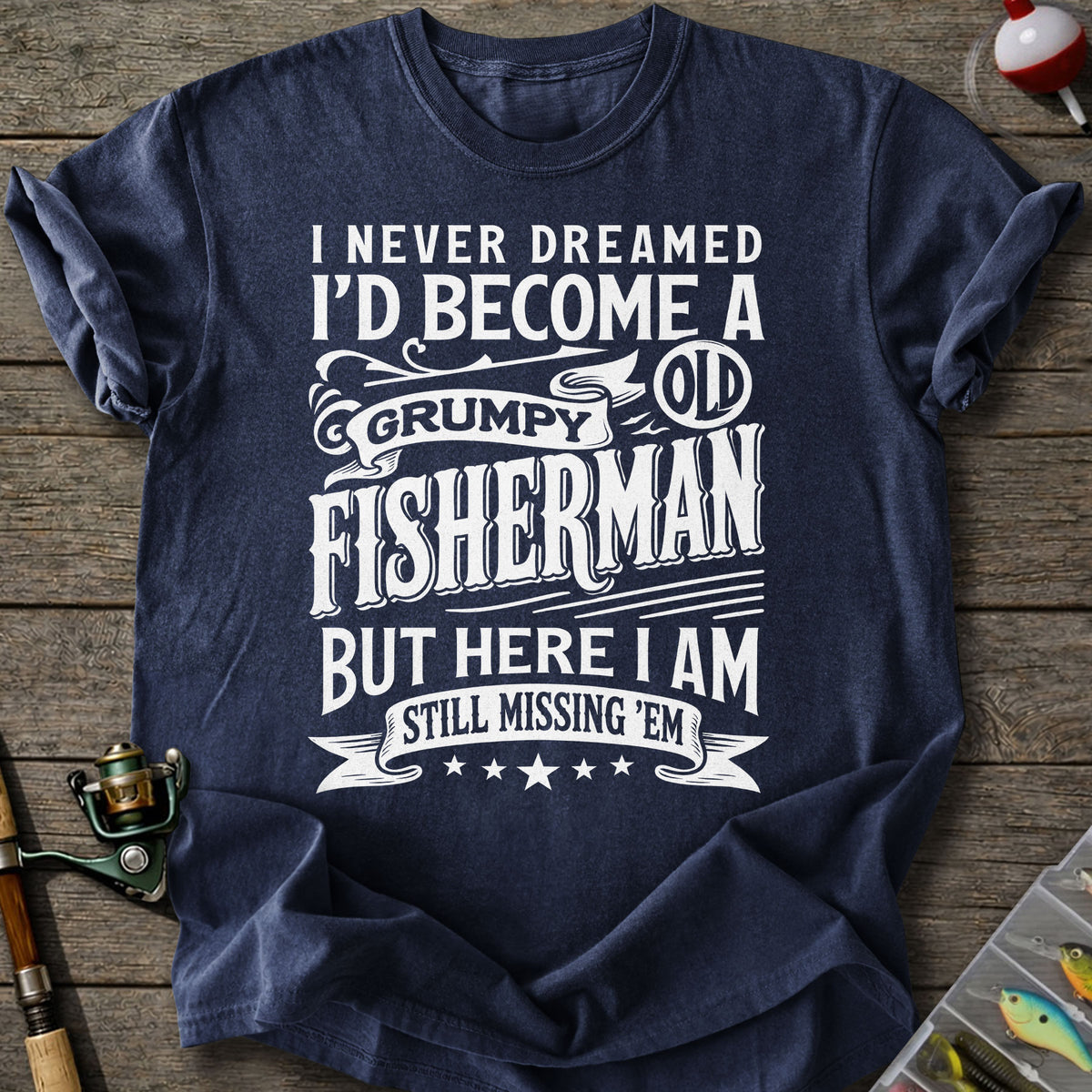 Grumpy Old Fisherman T-Shirt