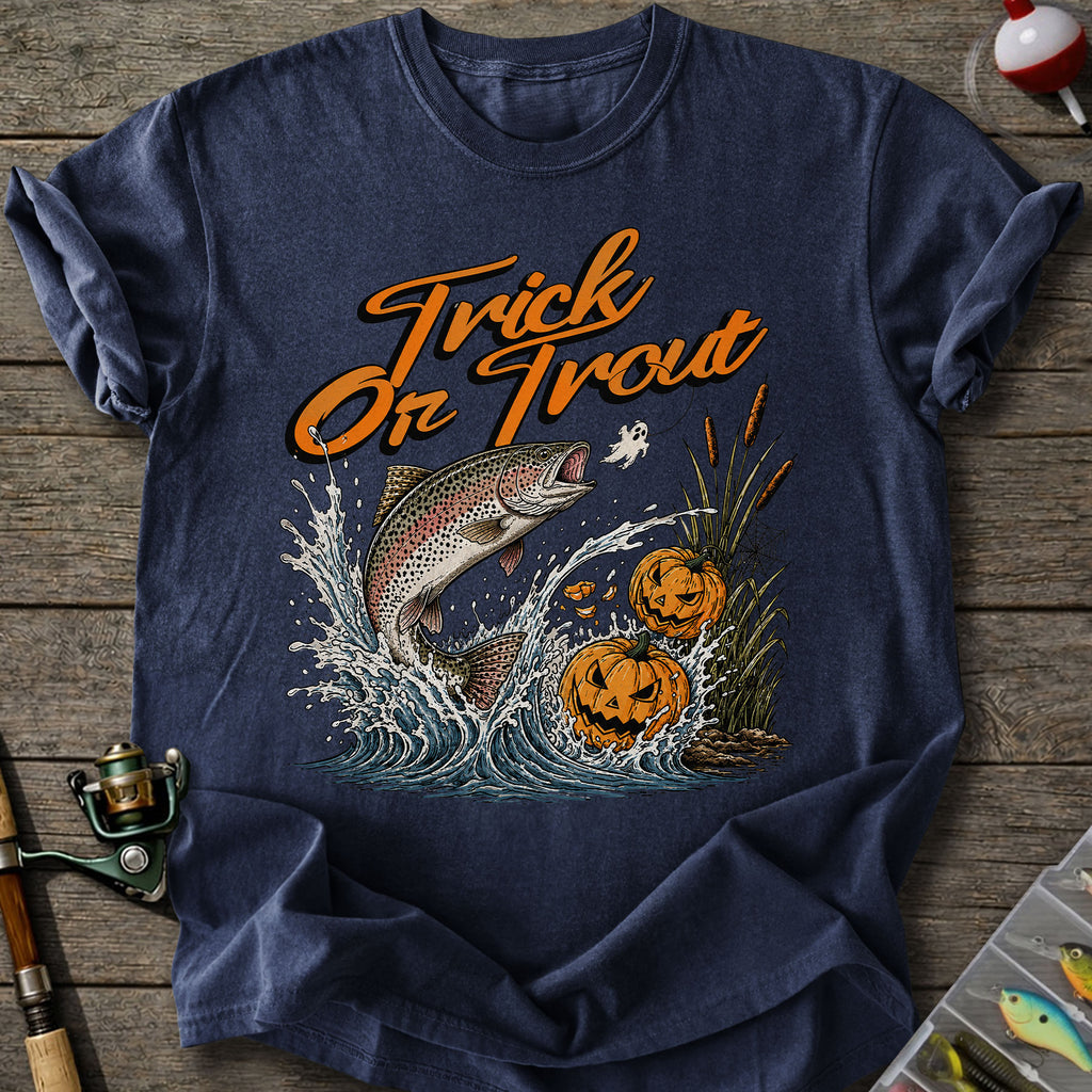 Trick Or Trout T-Shirt