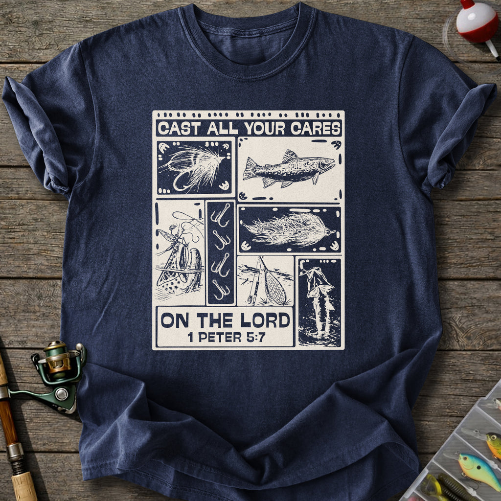 Cast All Your Cares T-shirt
