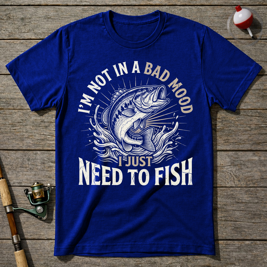 Not A Bad Mood Just Need To Fish T-Shirt — Royal Blue