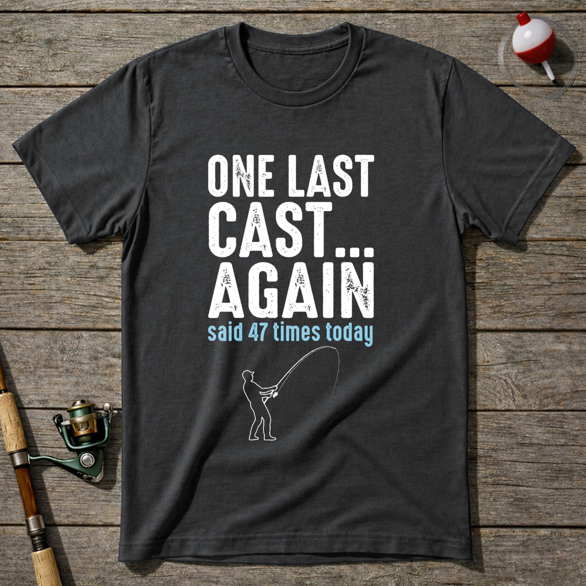 One Last Cast Again T-Shirt — Charcoal