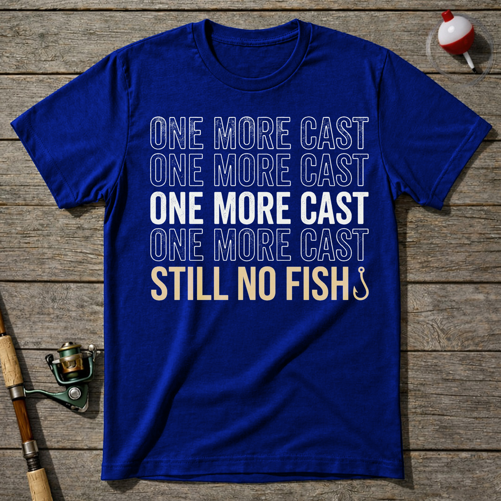 One More Cast T-Shirt — Royal Blue