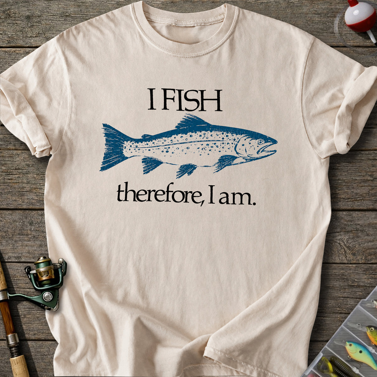 Fish Therefore T-shirt