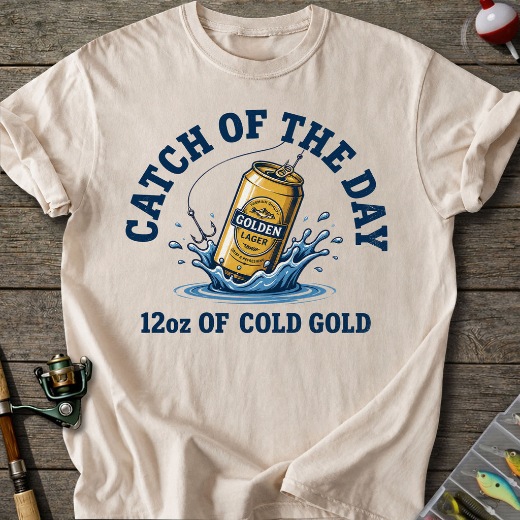 Catch of the Day T-Shirt