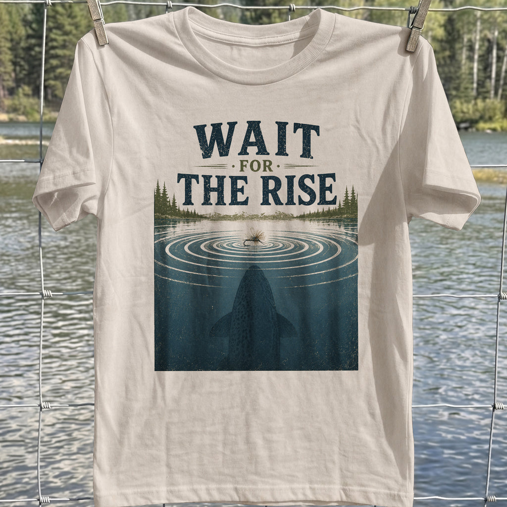 Wait For The Rise T-Shirt