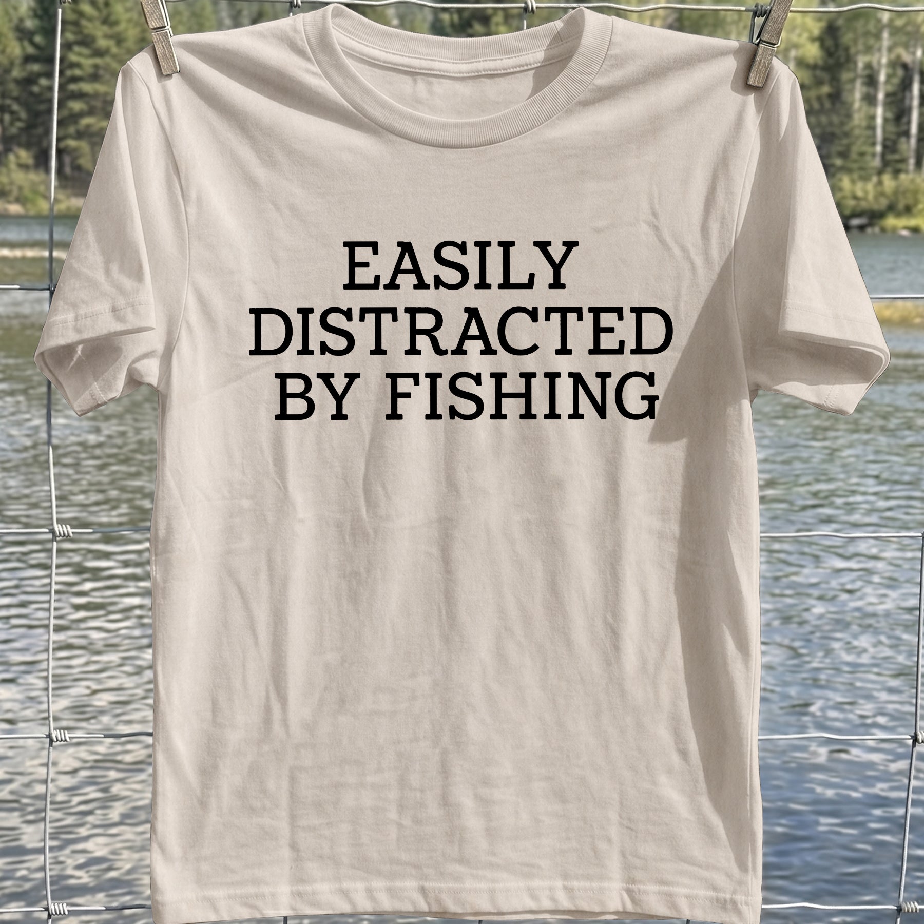 Easily Distracted Fishing T-Shirt