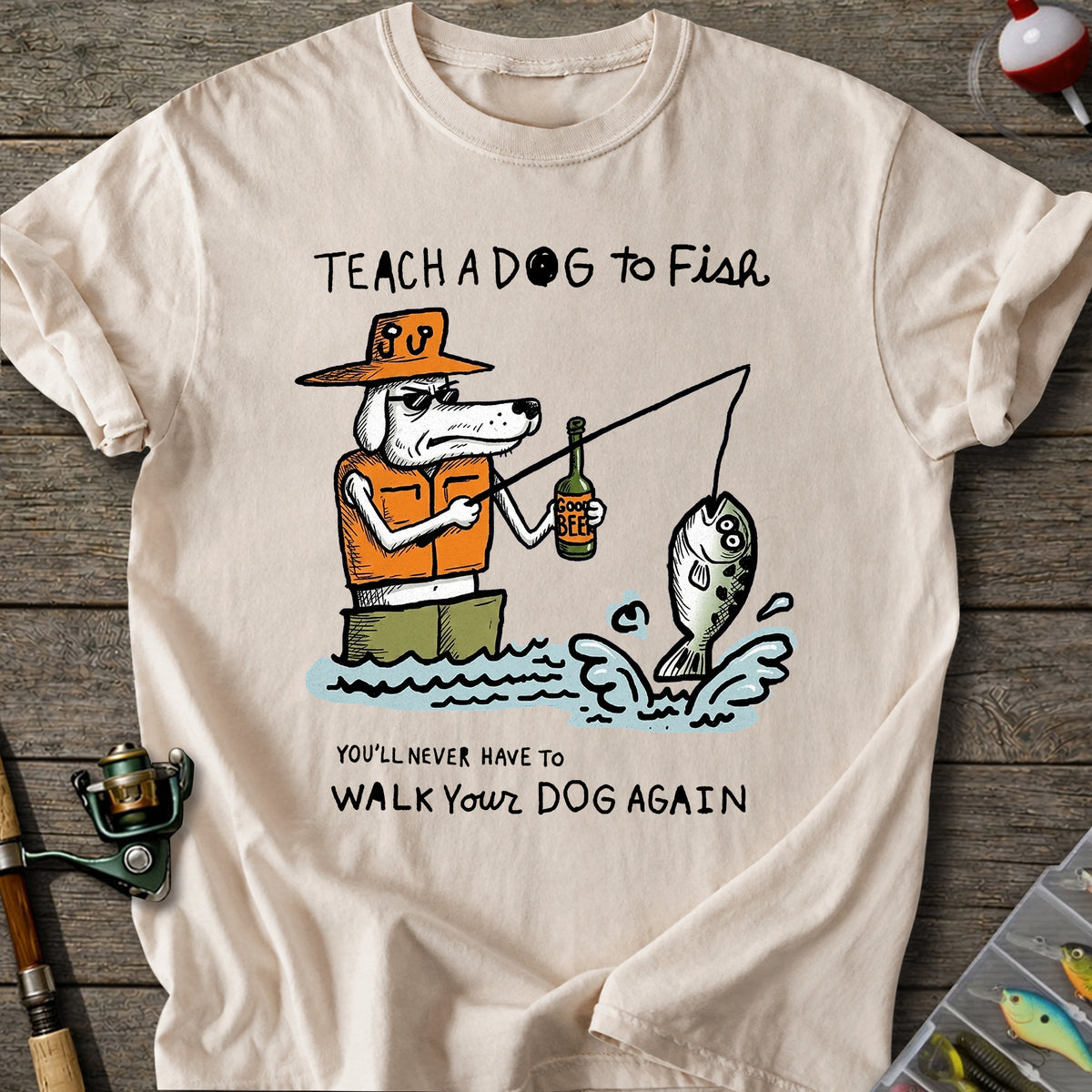 Teach Dog To Fish T-Shirt