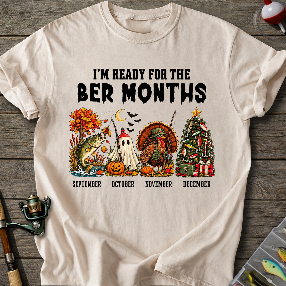 Ber Months Fishing T-Shirt