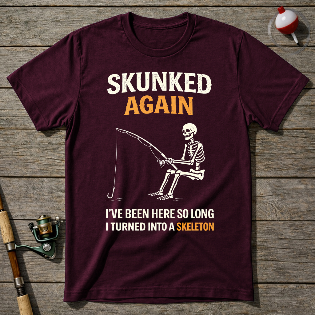 Skunked Again Fishing Skeleton T-Shirt