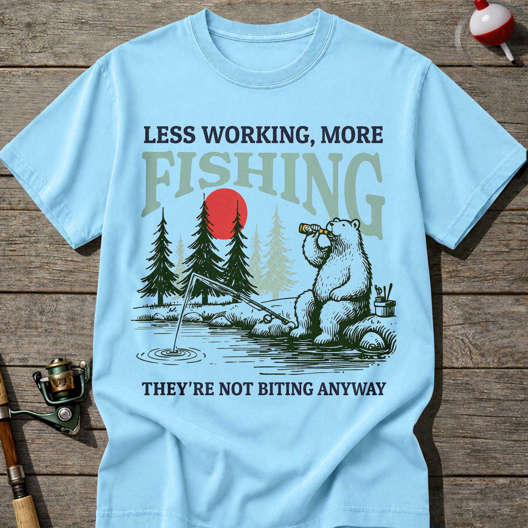 More Fishing Less Working T-Shirt