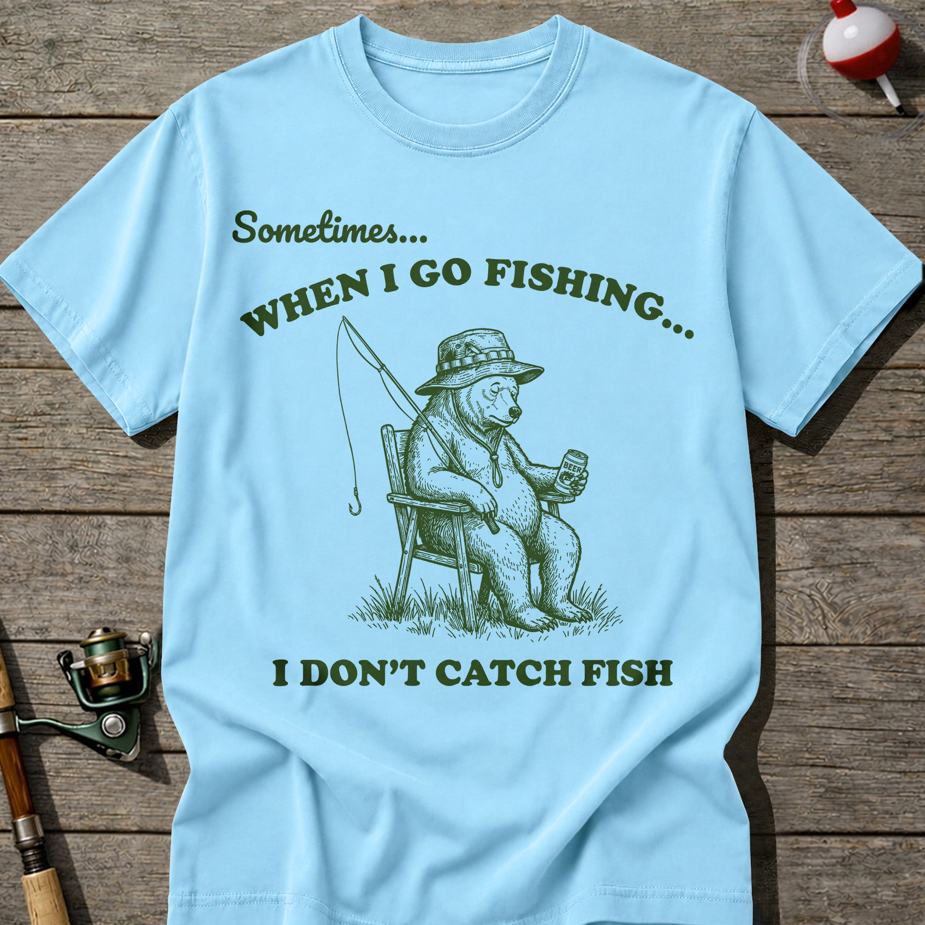 Fishing Not Catching T-shirt