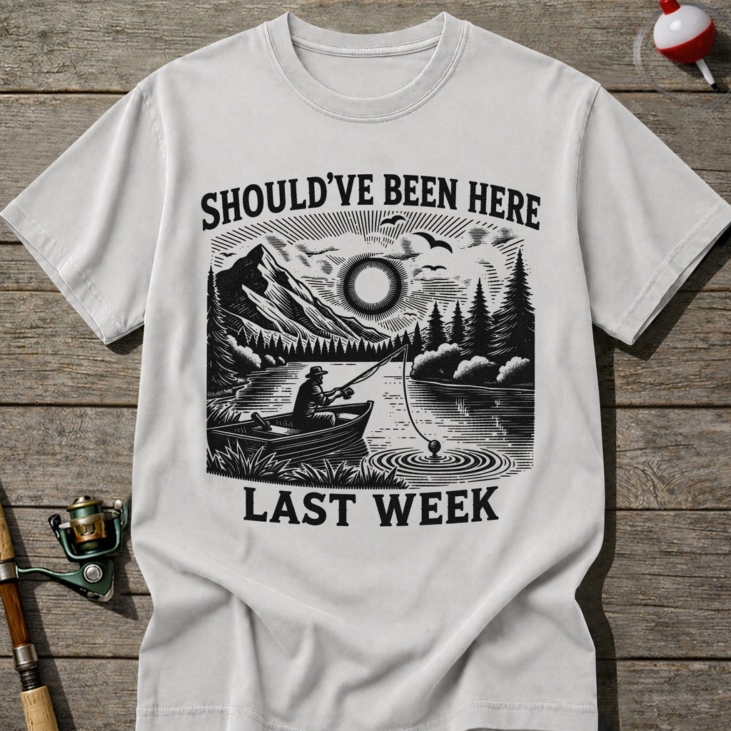 Should’ve Been Here T-shirt