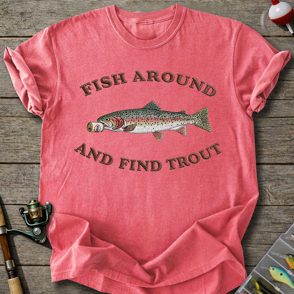 Fish Around Trout T-shirt