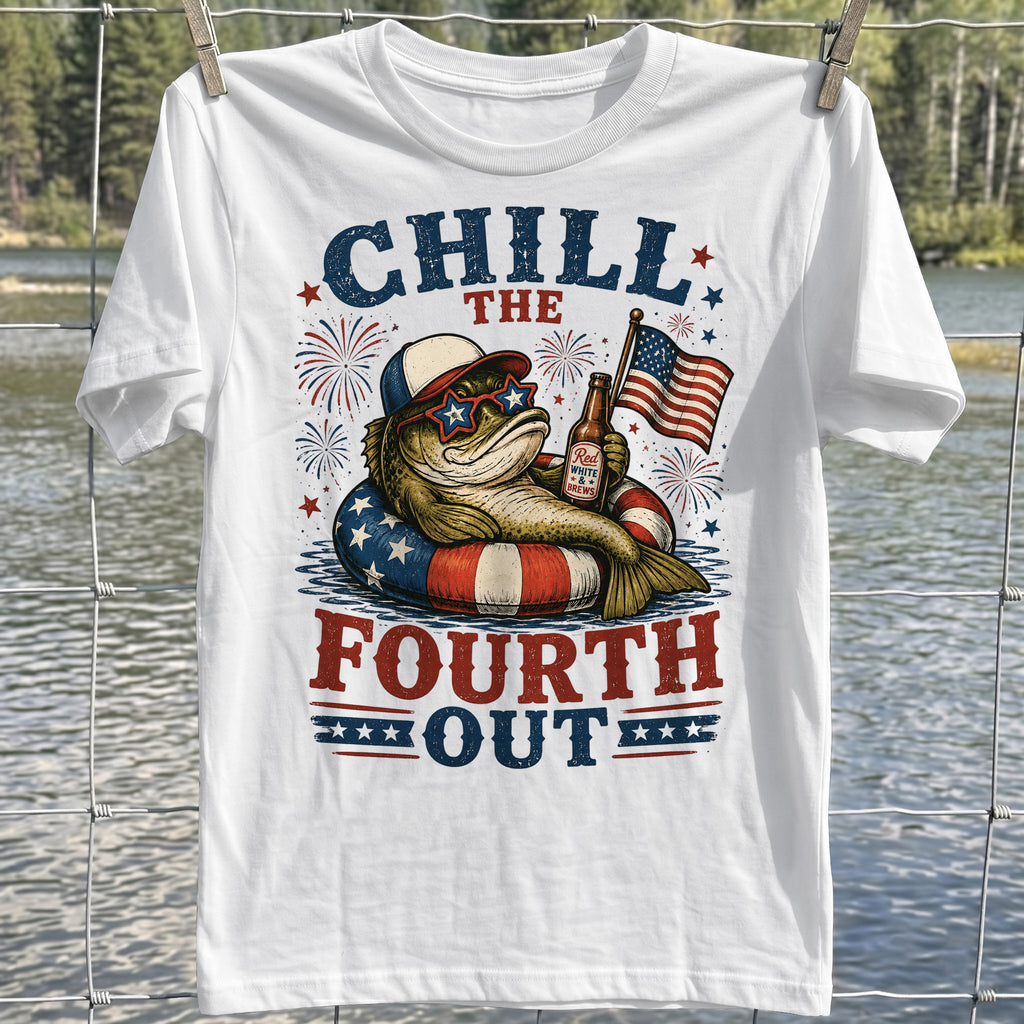 Chill the Fourth Out T-shirt
