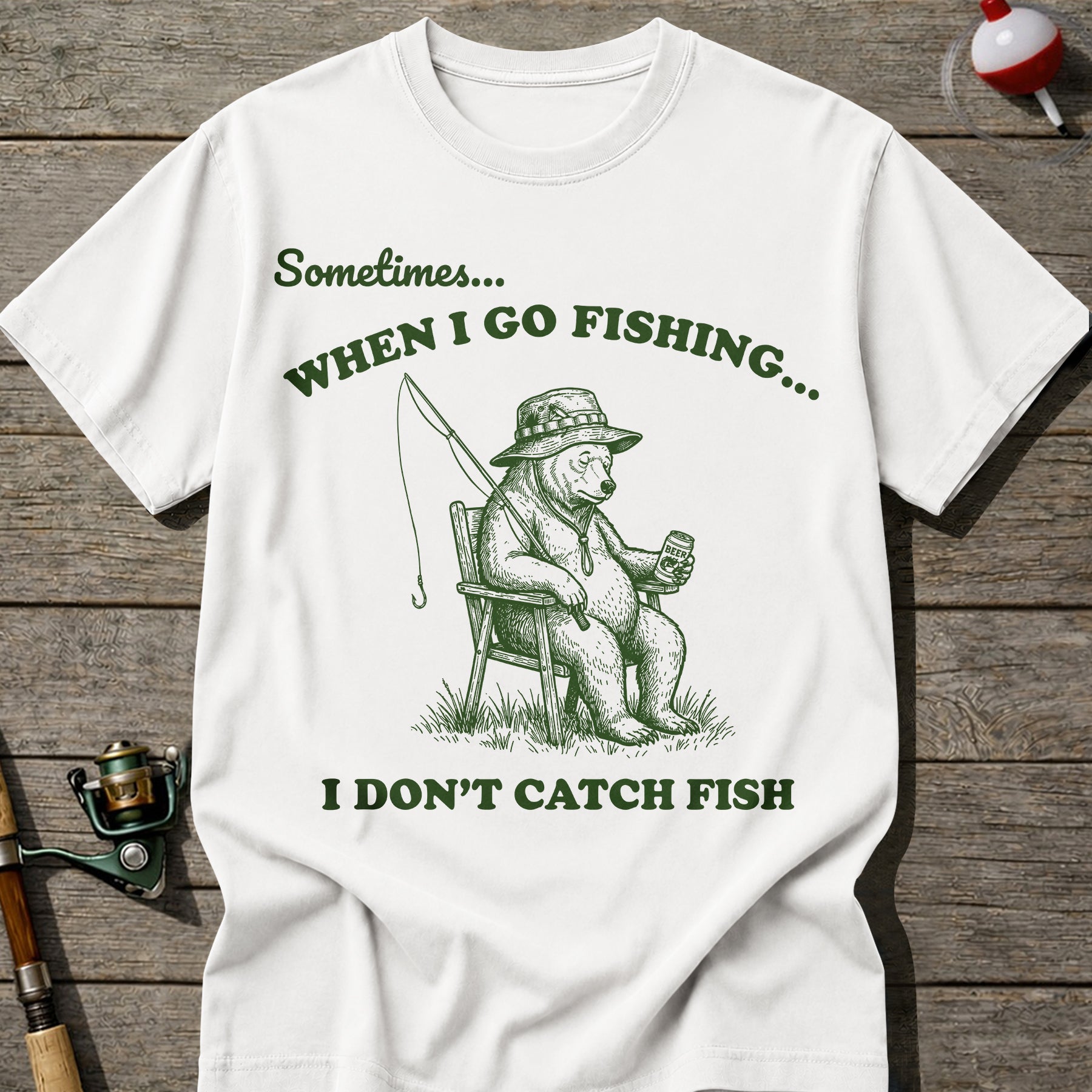 Fishing Not Catching T-shirt