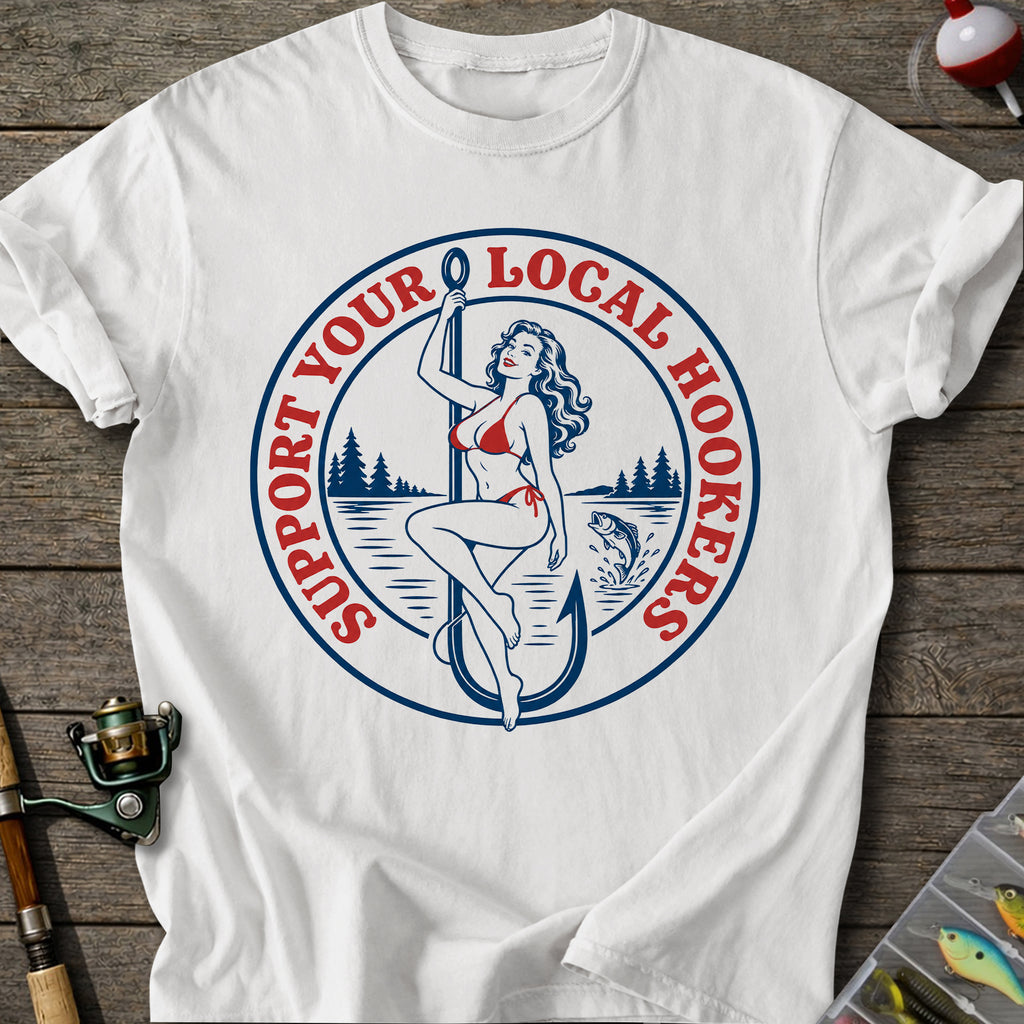 Local Hookers T-Shirt