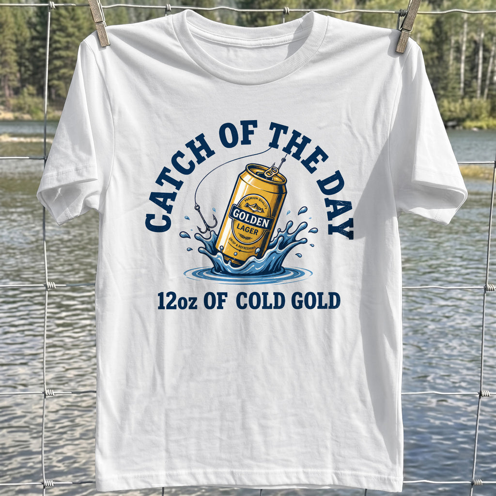 Catch of the Day T-Shirt